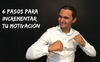 6 pasos para incrementar tu motivación