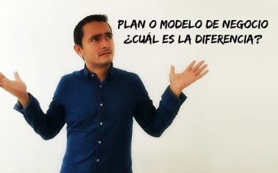 Modelo o plan de negocio, ¿diferencias?