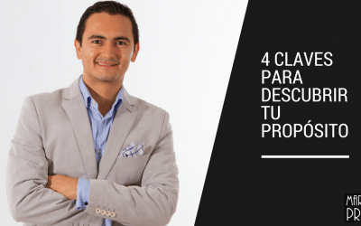 4 claves para descubrir tu propósito