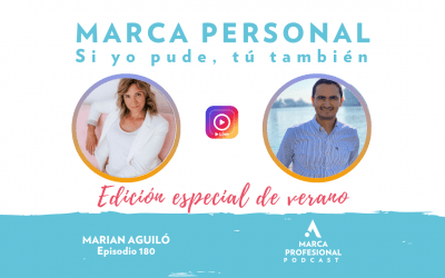 MARCA PERSONAL: si yo pude, tú también. Marian Aguiló