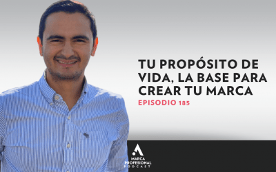 MARCA PERSONAL: tu propósito de vida para crear tu marca