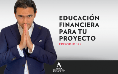 MARCA PERSONAL: educación financiera para tu proyecto